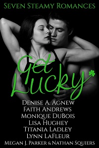 Get Lucky: Seven Steamy Romances